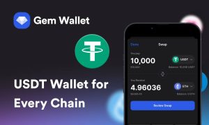 Gem Wallet bổ sung hỗ trợ USDT đa chuỗi với hoán đổi, cầu nối và chống lừa đảo tích hợp